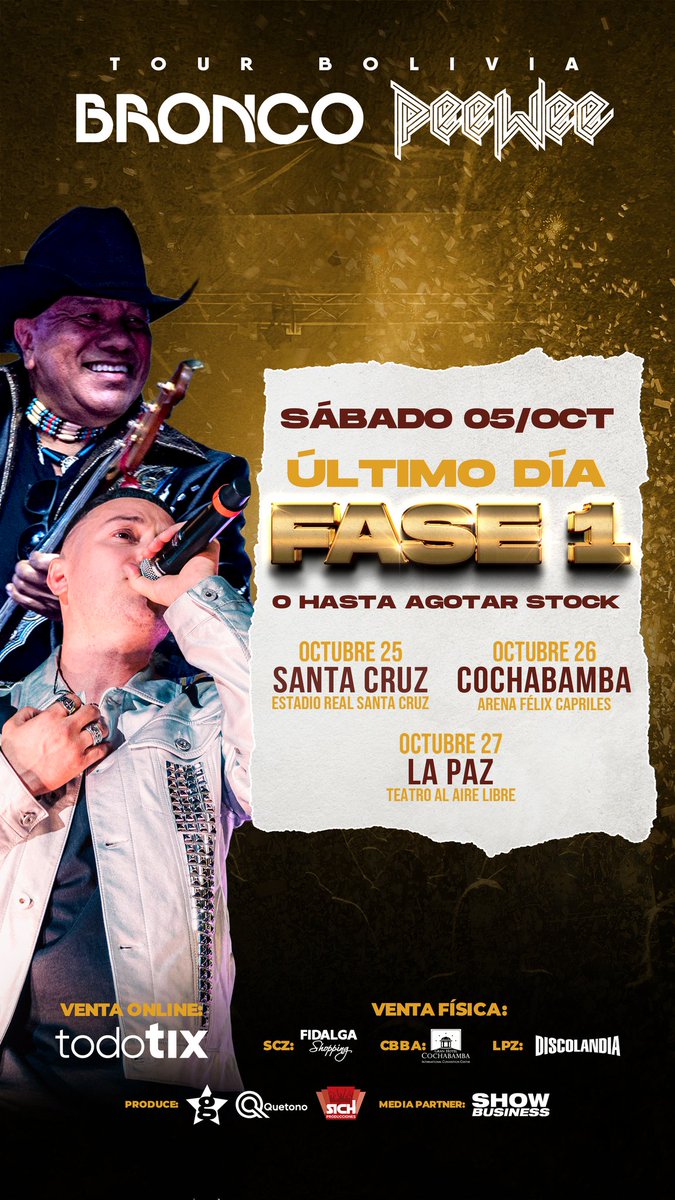 🎟️ Últimas entradas entradas de Fase 1 para el show de Bronco y PeeWee en Bolivia! 🚨🇧🇴🤠🎸 ¡Aprovecha los precios especiales hasta el 5 de octubre así que apresúrate antes de que suban! 🎶🔥

🗓️ Santa Cruz de la Sierra: 25 de octubre - Estadio Real SCZ