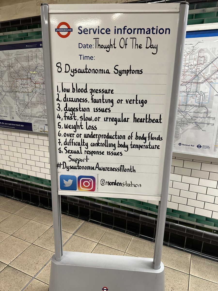 Thursday 3rd October 2024 Thought Of The Day 1 From Morden Underground Station 

Support
#DysautonomiaAwarenessMonth