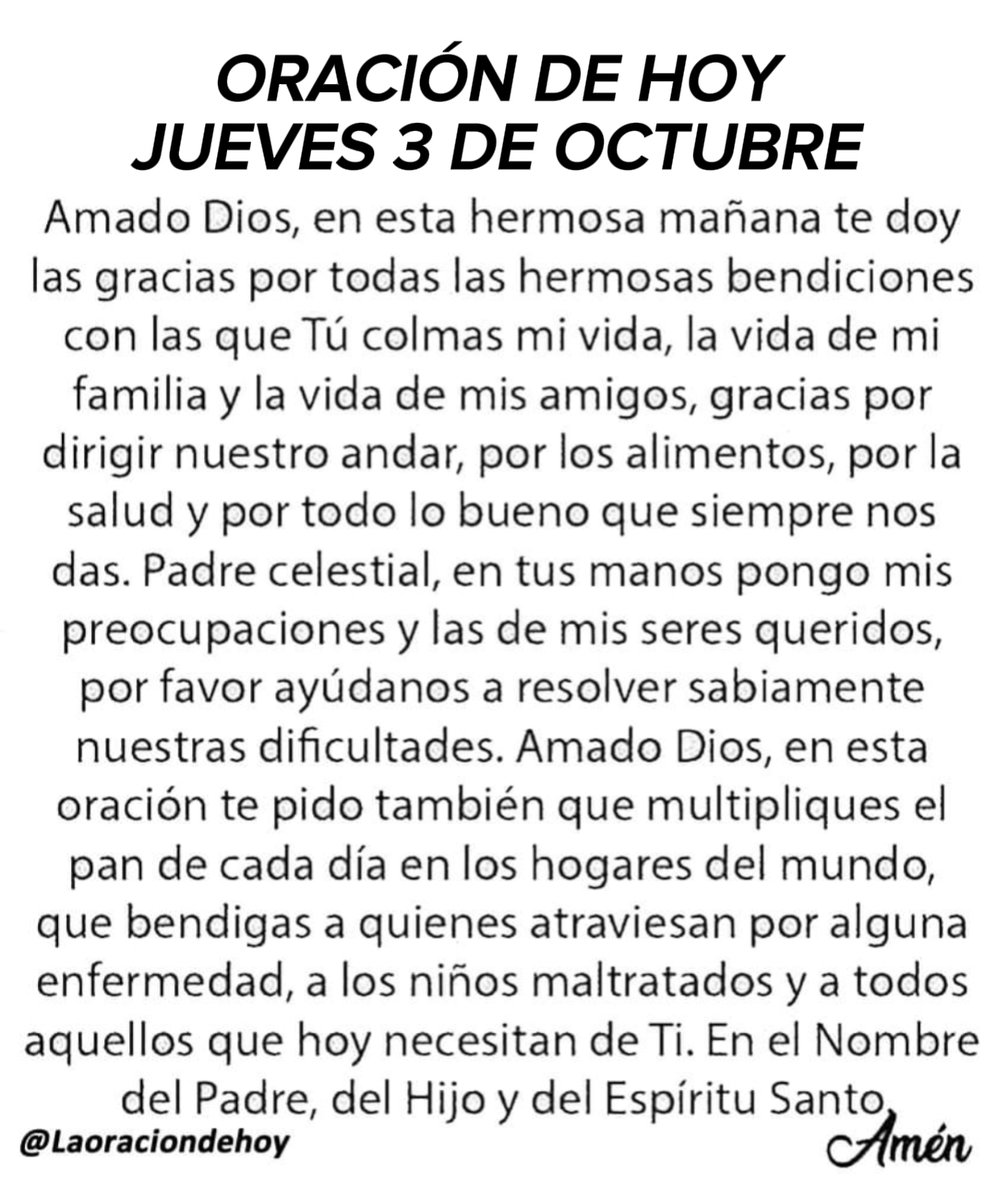 laoraciondehoy's tweet photo. Oración diaria para hoy jueves 3 de octubre de 2024. https://t.co/PS3kk5ae4J
