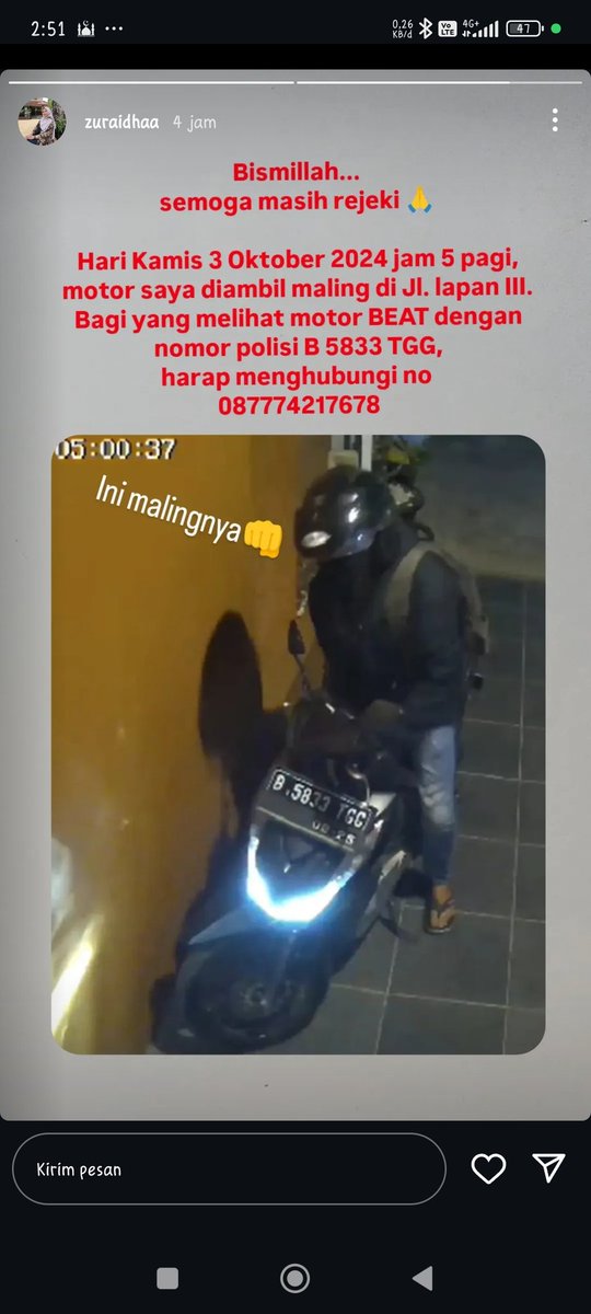 PntnRdwn's tweet photo. Bismillah semoga masih rejeki.

Telah hilang motor kakak saya hari ini jam 5 pagi di JL. lapan III, Pekayon, Pasar Rebo. Bagi yang melihat motor beat dengan nopol B 5833 TGG bisa DM saya atau langsung menghubungi nomor kakak saya. 

Terimakasih. https://t.co/9GJohcsTDC