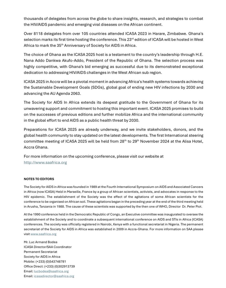 ‼️Press Release ‼️

Ghana to Host International Conference on AIDS and STis in Africa (ICASA) 2025: A Landmark Conference on HIV/AIDS and Health Systems in Africa.