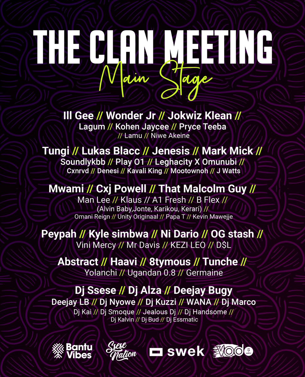 Bantu Vibes (@bantuvibes) on Twitter photo Ready Or Not!!!!!!
Here comes #TheClanMeeting Line Up🔥🔥🔥🔥 Ready Or Not!!!!!!
Here comes #TheClanMeeting Line Up🔥🔥🔥🔥