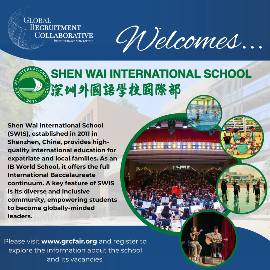 GrcFair's tweet photo. Excited to welcome Shen Wai International School (SWIS) to the GRC community! SWIS offers educators a chance to teach in a culturally rich, fast-growing region. Interested in global education? SWIS could be your next opportunity! #GlobalEd #Shenzhen #IBWorld https://t.co/iI7bw5012O