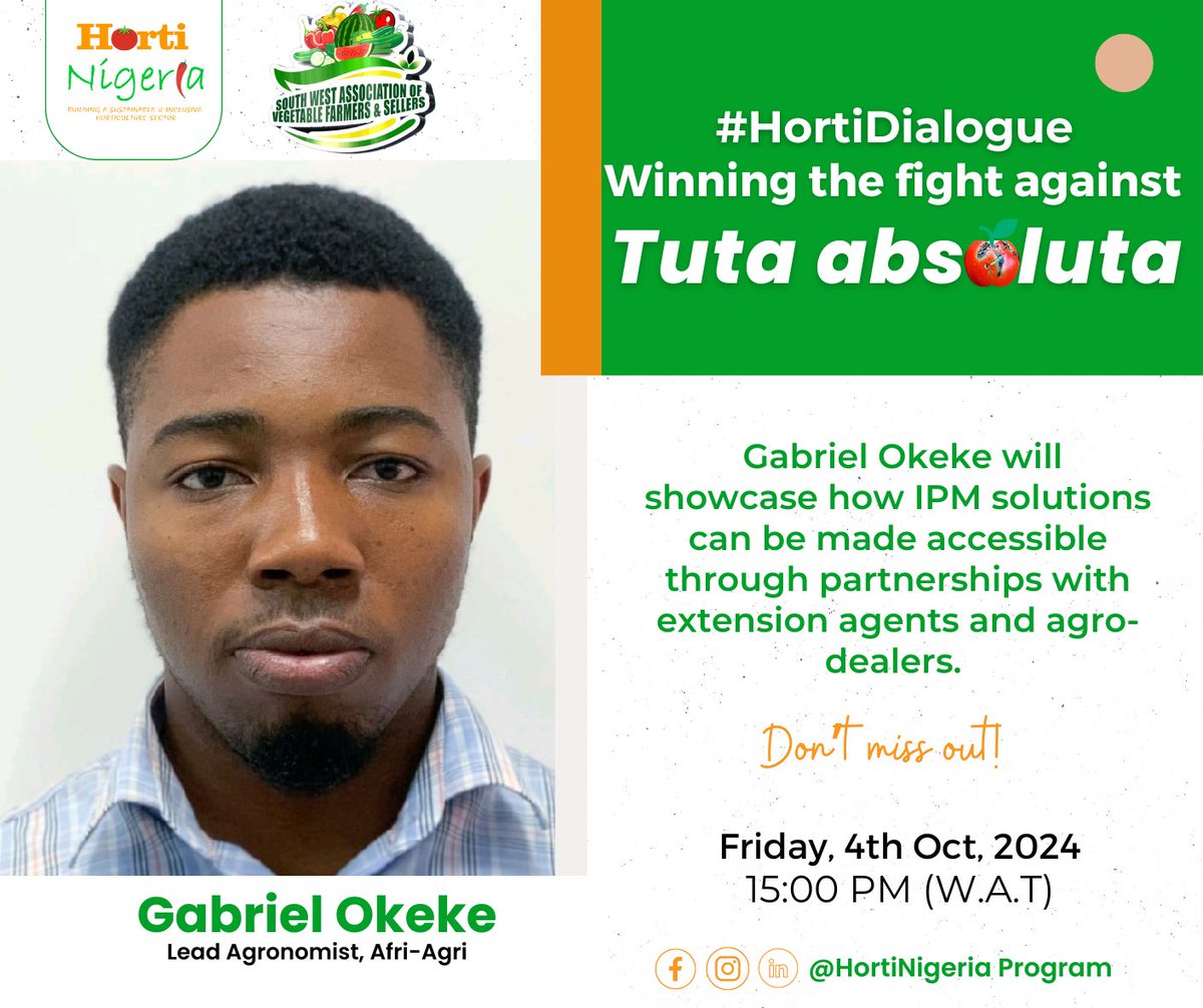 HortiNigeria's tweet photo. 1 day to go!
Join Gabriel Okeke, Lead Agronomist at Afri-Agri, as he shares how IPM solutions are made accessible through key partnerships!
Don’t miss out!
#HortiDialogue #IPMSolutions #TutaAbsoluta #PestManagement #SustainableFarming #AgriInnovation https://t.co/ObzglakiEn