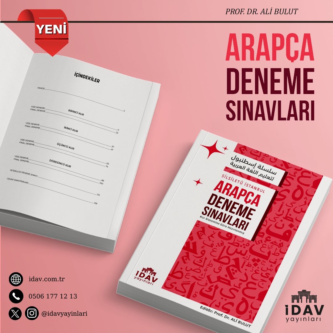 📚 ARAPÇA DENEME SINAVLARI 

📜Bu eser, dört kur sistemine uygun olacak şekilde deneme sınavlarından oluşmaktadır. İçeriğinde toplam dokuz deneme bulunmaktadır.

✒️ Editör: Prof. Dr. Ali BULUT

📄Sayfa: 144 sayfa

‼️ Detaylı bilgi ve sipariş için;
🔗 idav.com.tr