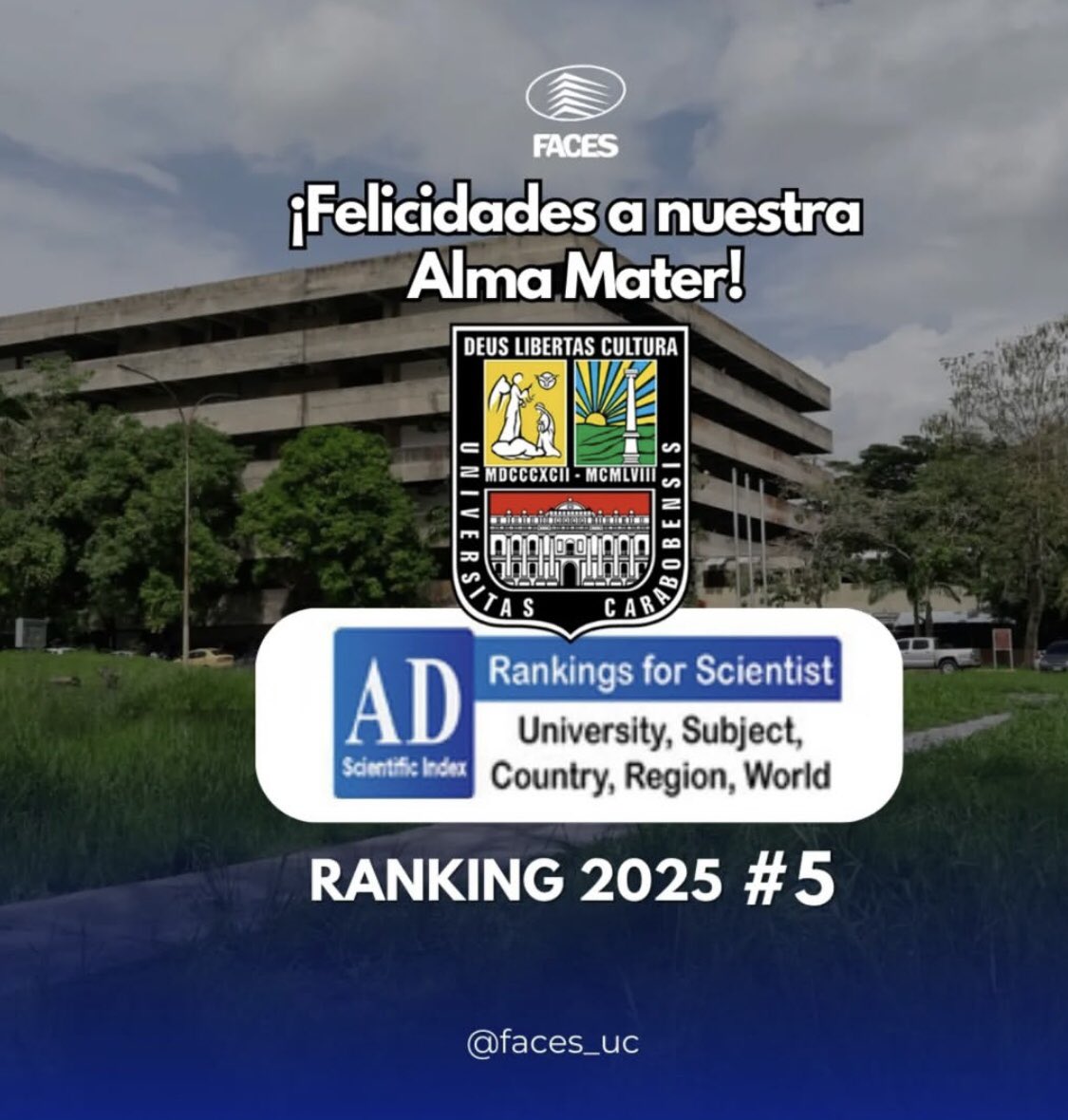dalia_correa's tweet photo. Gran satisfacción anunciar que la @UCarabobo ha sido clasificada en el quinto lugar del AD Scientific Index 2025, destacándose como una de las mejores #universidades de #Venezuela.

Agradecemos a nuestros colegas y a la #comunidad universitaria por su trabajo y dedicación. 🙌🏻 👏🏻 https://t.co/YXLzTN2QVt