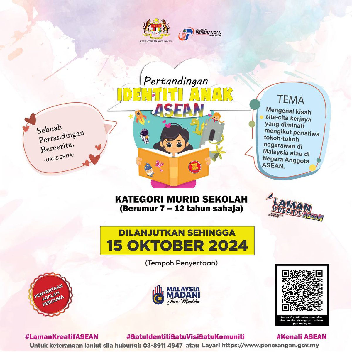 JPenerangan's tweet photo. Ayuhh! Ramai-ramai luaskan bakat terpendam anda.

Sertai Pertandingan Identiti Anak ASEAN yang dilanjutkan sehingga 15 Oktober 2024.

Sertai di sini:
https://t.co/8fkHjyIt9n

#LamanKreatifASEAN
#SatuIdentitiSatuVisiSatuKomuniti
#MalaysiaMADANI
#TaatSetia
#JabatanPenerangan https://t.co/twZTPCQ4Qa