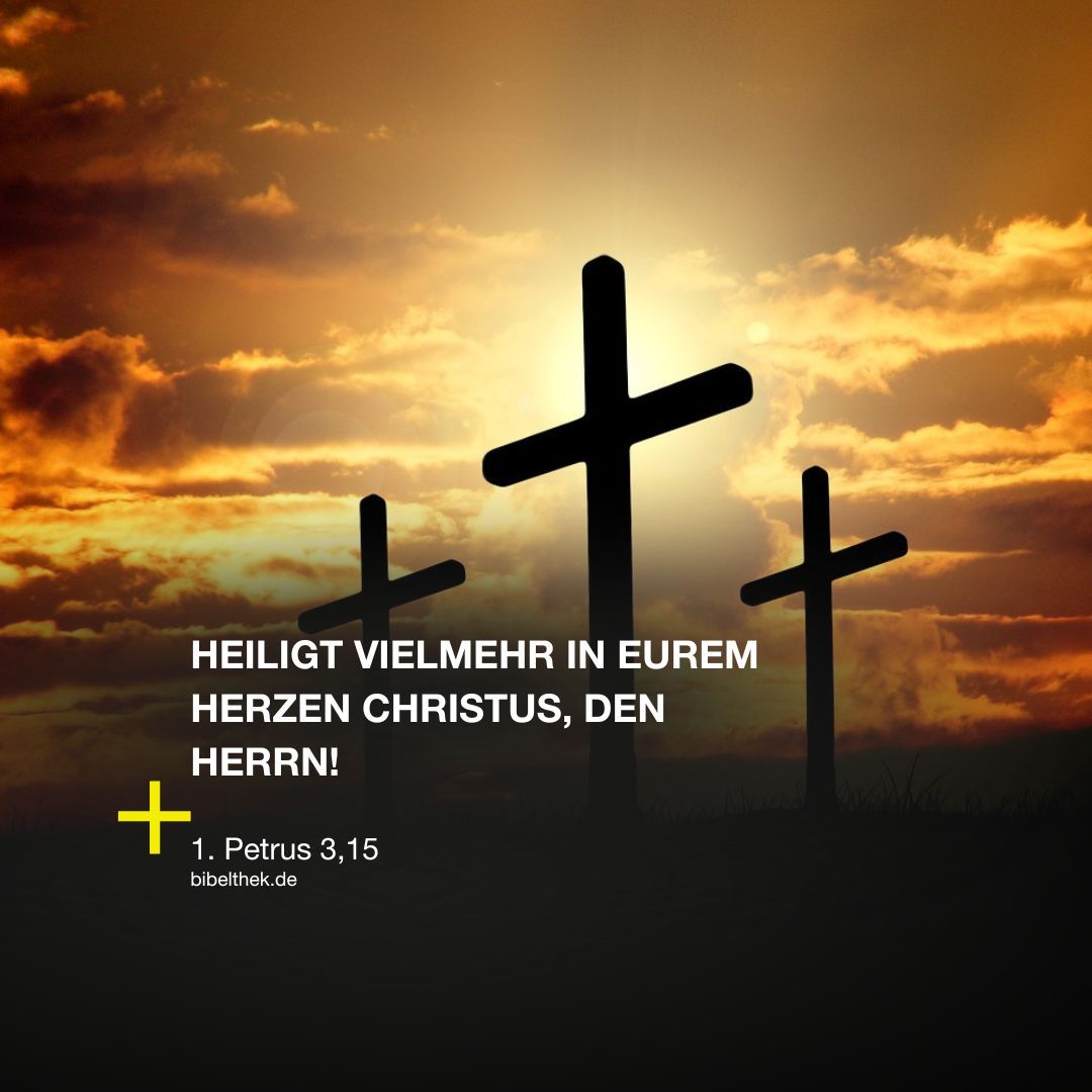 BibelTV's tweet photo. Heiligt vielmehr in eurem Herzen Christus, den Herrn! 
1. Petrus 3,15 (EÜ) https://t.co/uTGu8XyCjv