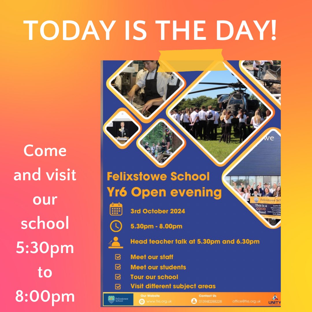 Come along and speak to students and staff- find out what being a Felixstownian is all about!