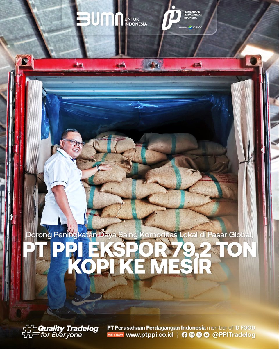 PPITradelog's tweet photo. Halo #SobatDagang
PT Perusahaan Perdagangan Indonesia (PPI) member of ID Food melakukan ekspor kopi green bean jenis robusta yang berasal dari Lampung dengan tujuan Mesir sebanyak 79,2 ton pada Kamis, (3/10/2024).
#PerusahaanPerdaganganIndonesia
#QualityTradelogforEveryone https://t.co/YvX4zUcE7G