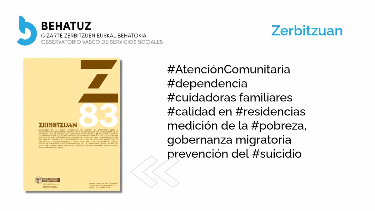 📣 Nuevo n.º de #Zerbitzuan, la revista de <a href="/BerdintasunEJGV/">BerdintasunEJGV</a> ➡️ bit.ly/JHyfIE

Hablamos de #AtenciónComunitaria a la #dependencia, #cuidadoras familiares, #calidad en #residencias, medición de la #pobreza, gobernanza migratoria y prevención del #suicidio.

Índice 👇