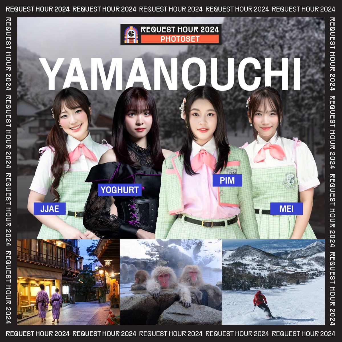 bnk48official's tweet photo. [🇯🇵📸] #BNK48CGM48inYamanouchi

ประกาศรายชื่อสมาชิกที่ได้เดินทางไปร่วมถ่ายทำ Content ณ เมือง Yamanouchi ประเทศญี่ปุ่น

ขอขอบคุณทุกท่านที่ร่วมกิจกรรมในครั้งนี้ด้วยนะคะ
รอติดตาม Content จากน้อง ๆ ทั้ง 4 คนได้เลย เร็ว ๆ นี้!

#BNK48CGM48RequestHour2024
#BNK48 #CGM48 https://t.co/d7RIzMvHhs