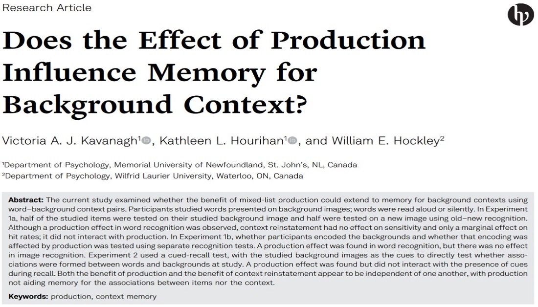 ExpPsychJournal's tweet photo. Does the Effect of Production Influence Memory for Background Context?

Victoria A. J. Kavanagh, Kathleen L. Hourihan, &amp; William E. Hockley

https://t.co/KVLaxCcJQw https://t.co/jZEBIAENlS