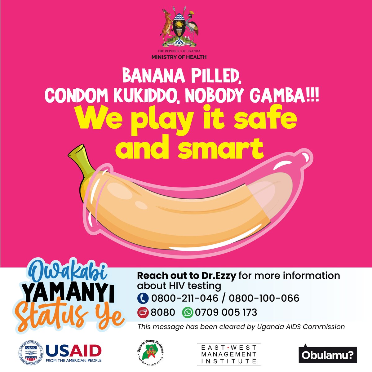 No glove, no love! Make protection a priority with condoms.
Condoms help prevent HIV, other STIs, and unintended pregnancies.

Play it safe and smart!

☎️Dr. Ezzy for more info about HIV testing on 0800 211 046 or send an SMS on 8080. It’s Free.

#ObulamuSsiZaala
#ObulamuUg