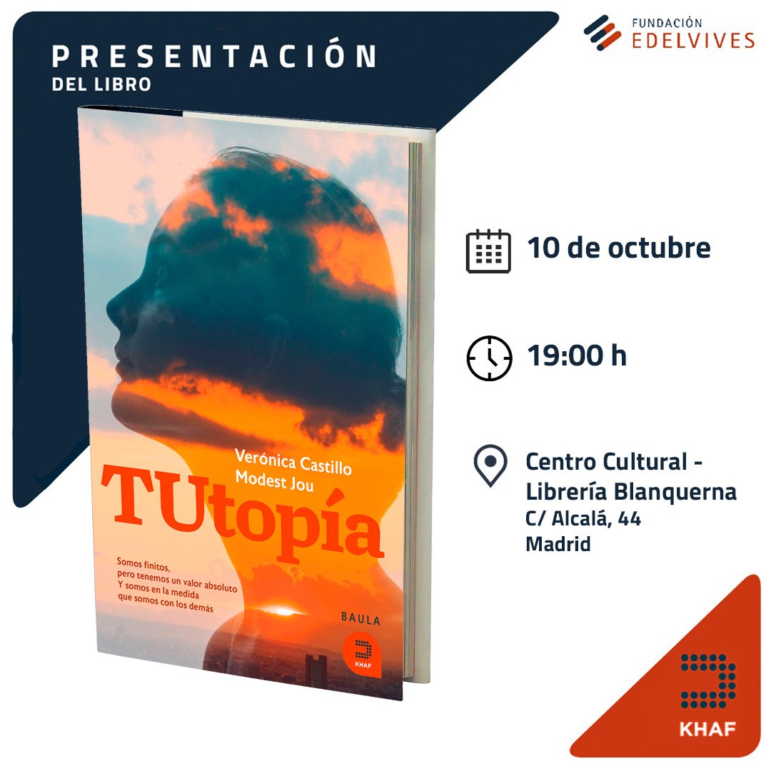 EdicionesKhaf (@ediciones_khaf) on Twitter photo Fundación_Edelvives y Ediciones KHAF te invitan a la presentación del libro "TUtopía", de <a href="/ModestJou/">Modest Jou Gonzàlez 👌</a> y <a href="/Veryllia/">Verónica Castillo</a>.
Te contamos aquí los detalles:
📅 10 Octubre
🕰 19:00h
📍 <a href="/CCLBlanquerna/">CCLBlanquerna Madrid</a> (C/ Alcalá 44, Madrid)
¡Ven! ¡Te esperamos! Fundación_Edelvives y Ediciones KHAF te invitan a la presentación del libro "TUtopía", de <a href="/ModestJou/">Modest Jou Gonzàlez 👌</a> y <a href="/Veryllia/">Verónica Castillo</a>.
Te contamos aquí los detalles:
📅 10 Octubre
🕰 19:00h
📍 <a href="/CCLBlanquerna/">CCLBlanquerna Madrid</a> (C/ Alcalá 44, Madrid)
¡Ven! ¡Te esperamos!