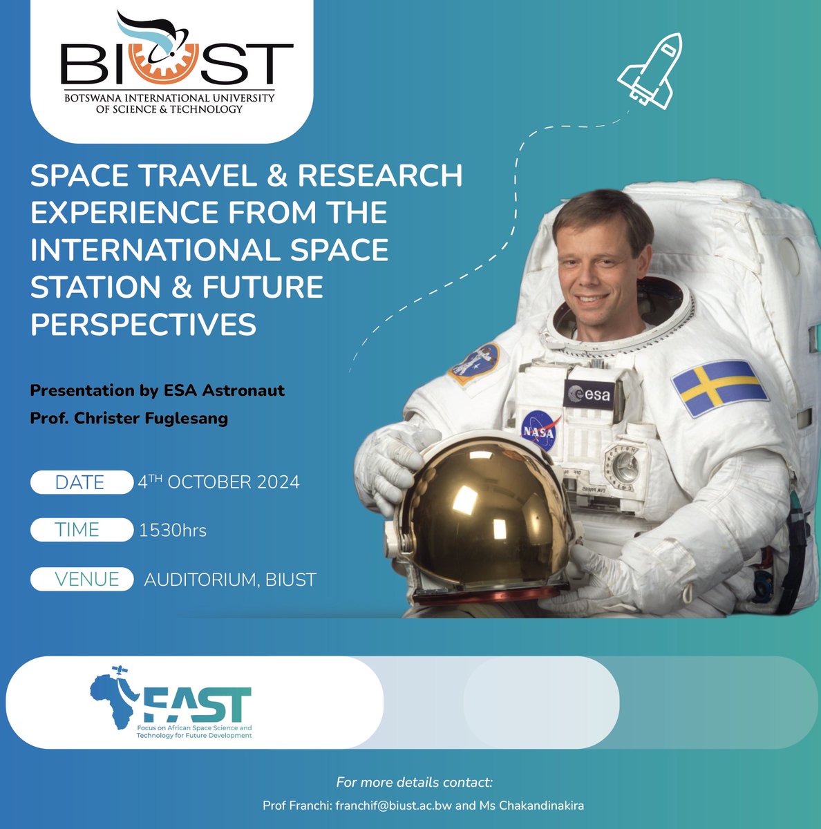 BIUST invites you to join us for an inspiring public lecture by ESA astronaut, Professor Christer Fuglesang! 
 
🗓 Date: Tomorrow, October 4, 2024
🕛Time: 15:30 hrs
📍Venue: Multipurpose Hall, BIUST
#SpaceTravel #BIUST #ESA #SpaceExploration #STEM #PublicLecture #AstronautLife