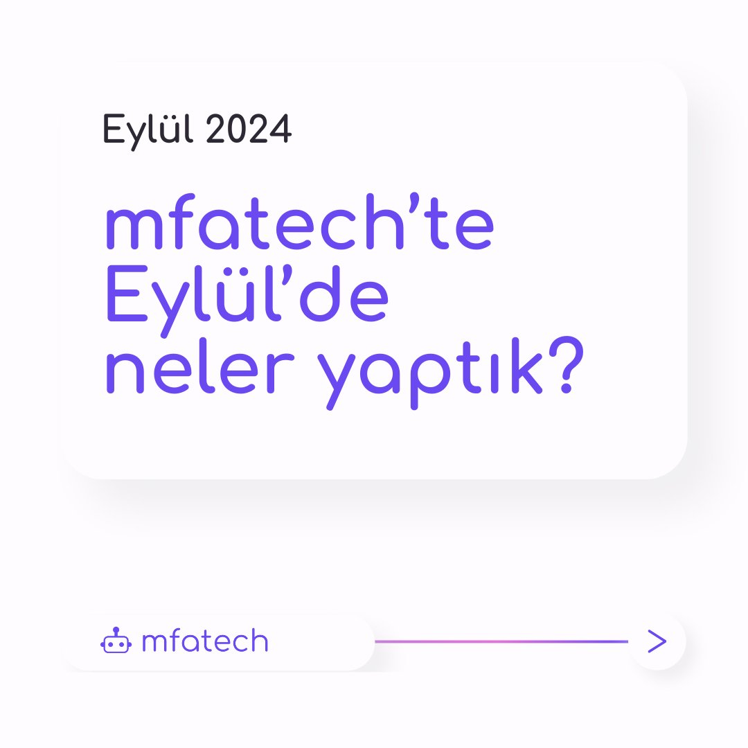 mfatechco's tweet photo. mfatech Eylül 2024 bülteni hazır! 🚀
🌟 Bu Ay Neler Yaptık? 🌟
Eylül ayında mfatech olarak uygulama geliştirmeye odaklandık ve heyecan verici projelere imza attık. Detaylar için görsellerimize göz atın!
#mfatech #news #mfanews #startup #mira #chatmira https://t.co/9fG4H2WXT2