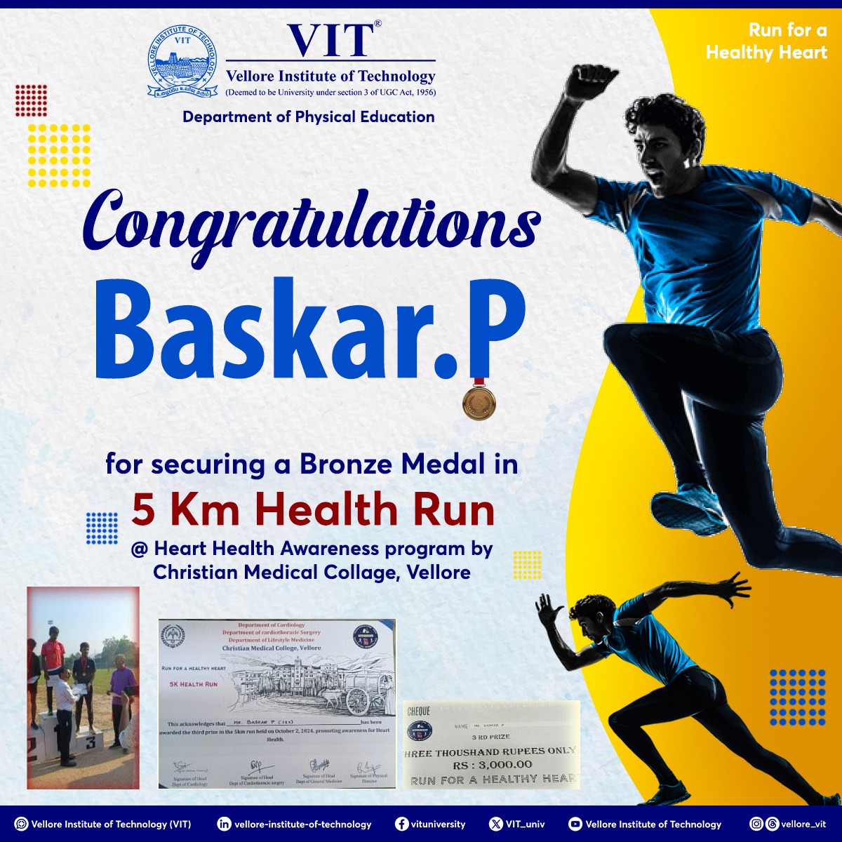 VIT_univ's tweet photo. Huge shoutout to P. Baskar for winning the #Bronze Medal in the 5km run on October 2, 2024, at the Christian Medical College, Vellore’s #HeartHealthAwareness event! 

#VIT #CMC #BronzeMedal #Heart #VITPride #HeartHealth #Sports #Games #SportsAtVIT #5KmRun #RunForACause https://t.co/mo3JvcignV