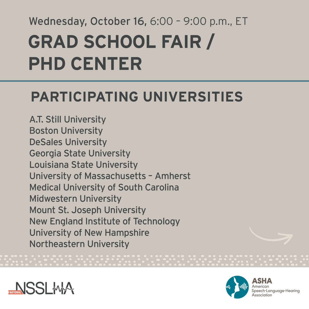 NSSLHA's tweet photo. Join us for our virtual Grad School Fair / PhD Center on October 16, 6–9 p.m. ET! 🎓✨ Chat with university reps and get answers about programs, curricula, and research opportunities.

Register here: https://t.co/3OYbMkNXbG! 📲💬

#nsslha #aud2b #slp2b #gradschool #gradschoolfair https://t.co/q81gNol7zl