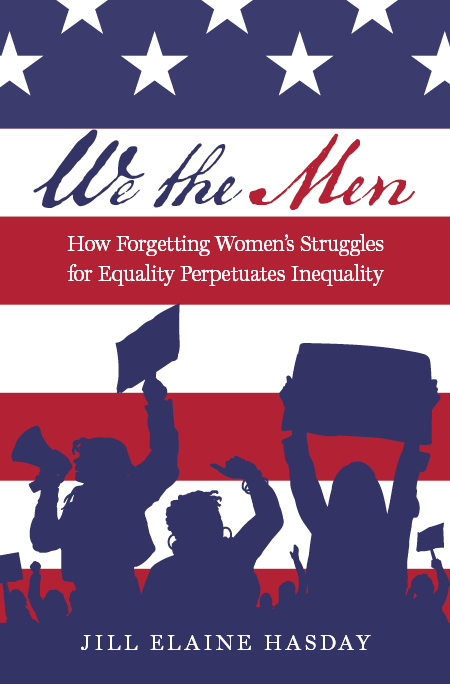 I am excited to share the cover for my new book, which will be out this spring. In a nation whose Constitution purports to speak for We the People, too many of the stories that powerful Americans tell about law and society include only #WeTheMen. <a href="/OUPLaw/">OUP Law</a> <a href="/OUPAcademic/">Oxford Academic</a> #BookCover
