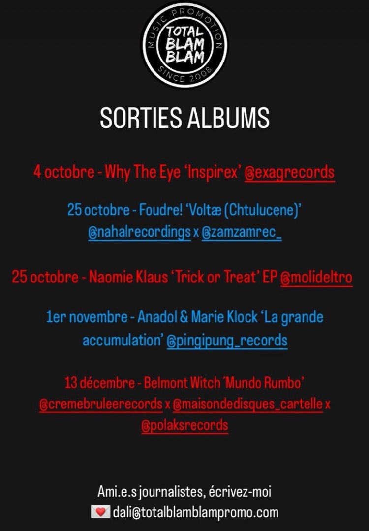 👀 Les prochaines sorties albums avec Why The Eye, Foudre, Naomie Klaus, Anadol &amp; Marie Klock, Belmont Witch 

Ami.e.s journaliste.s pour plus d'infos  💌 dali at totalblamblampromo point com