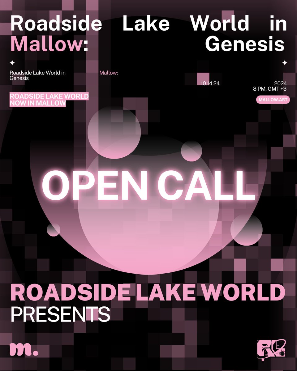 🌺 OPEN CALL | FOR THE MALLOW EXHIBITION
Roadside Lake World in Mallow: Genesis

10 artists will be selected to join Roadside Lake World and feature in its debut Mallow exhibition.

How do I enter?:
🖼️ Post your artwork
🌐 Follow: me, <a href="/RSLW0RLD_art/">Roadside Lake World</a> &amp; <a href="/mallow__art/">Now found at @mallowdotart</a> 
🔁 Retweet for