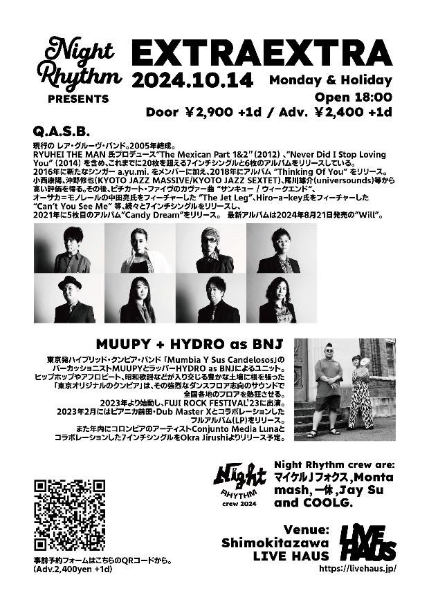 次のMUUPY + HYDRO as BNJは
10/14💥
Night Rhythm presents 
！！！！！EXTRA EXTRA！！！！！
ナイトリズムの10周年アニバーサリーパーティーです🎉お祝いじゃ