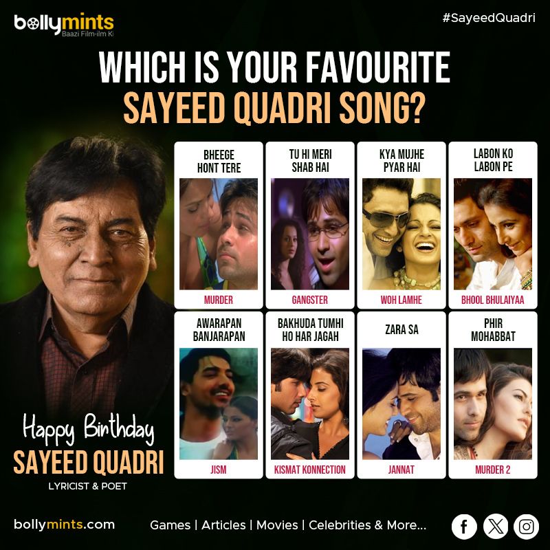 BollyMints's tweet image. Wishing A Very Happy Birthday To Lyricist &amp;amp; Poet #SayeedQuadri Ji !
#HBDSayeedQuadri #HappyBirthdaySayeedQuadri