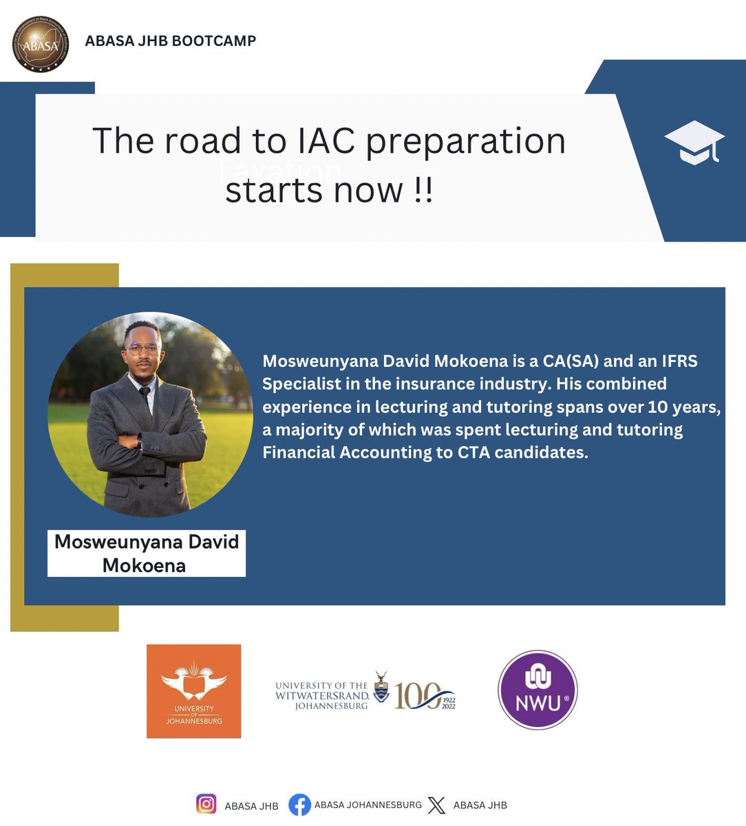 ABASAJHB's tweet photo. 🚀The Road to IAC Preparation Starts Now!
Excited to introduce our incredible tutor for this weekend’s bootcamp Mr. Mosweunyana David Mokoena CA(SA)
It will end in CA(SA)
#Sinawe
#WalkingTheJourneyWithYou
#ABASAJHB
#inspireinnovateimpact https://t.co/y50x90qBFv