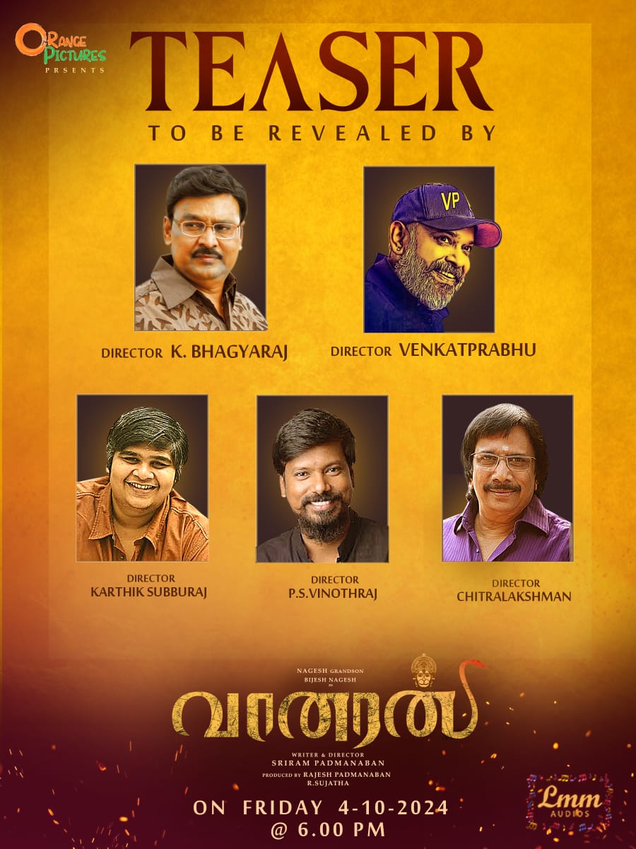 Flick statuz (@flickstatuzz) on Twitter photo TOMORROW (04.10.2024) வானரன் MOVIE TEASER REVEAL at 6.00 PM
Produced by
<a href="/OrangeP30175/">Orange Pictures</a>
Directed by
<a href="/Shriram_dir/">shriram padmanaban</a>
<a href="/RaajeshPadmanab/">Raajeshpadmanabhan</a>
<a href="/BijeshNagesh/">Joshua Mercott</a>
<a href="/jeeva_actor/">Jeeva Thangavel</a>
<a href="/AadeshBala/">aadesh</a>
<a href="/niranc/">Niran chander</a>
<a href="/venkatfilmpro/">VENKAT FILM PRO</a>
<a href="/VharunRajesh/">Vharun Rajesh</a> TOMORROW (04.10.2024) வானரன் MOVIE TEASER REVEAL at 6.00 PM
Produced by
<a href="/OrangeP30175/">Orange Pictures</a>
Directed by
<a href="/Shriram_dir/">shriram padmanaban</a>
<a href="/RaajeshPadmanab/">Raajeshpadmanabhan</a>
<a href="/BijeshNagesh/">Joshua Mercott</a>
<a href="/jeeva_actor/">Jeeva Thangavel</a>
<a href="/AadeshBala/">aadesh</a>
<a href="/niranc/">Niran chander</a>
<a href="/venkatfilmpro/">VENKAT FILM PRO</a>
<a href="/VharunRajesh/">Vharun Rajesh</a>