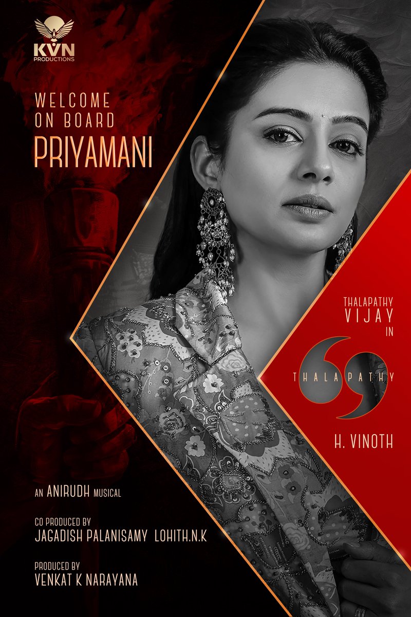 KvnProductions's tweet photo. #Thalapathy69 family is happy to ‘OFFICIALLY’ welcome #Priyamani ♥️

#Thalapathy69CastReveal

#Thalapathy @actorvijay sir #HVinoth @thedeol @menongautham @hegdepooja #MamithaBaiju @anirudhofficial @Jagadishbliss @LohithNK01