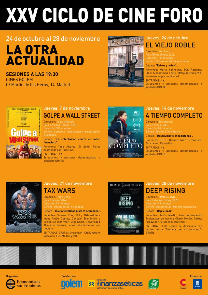 EconomiaJusta's tweet photo. ¡Vuelve el cine-foro de Economistas sin Fronteras! Un año más volvemos encontrarnos en los cines @GolemMadrid para ver películas que nos ayuden a conocer #LaOtraActualidad. Ya puedes echarle un ojo a la cartelera y a los debates posteriores: 
https://t.co/TBtoIGJZut https://t.co/xrSWiU4E7S