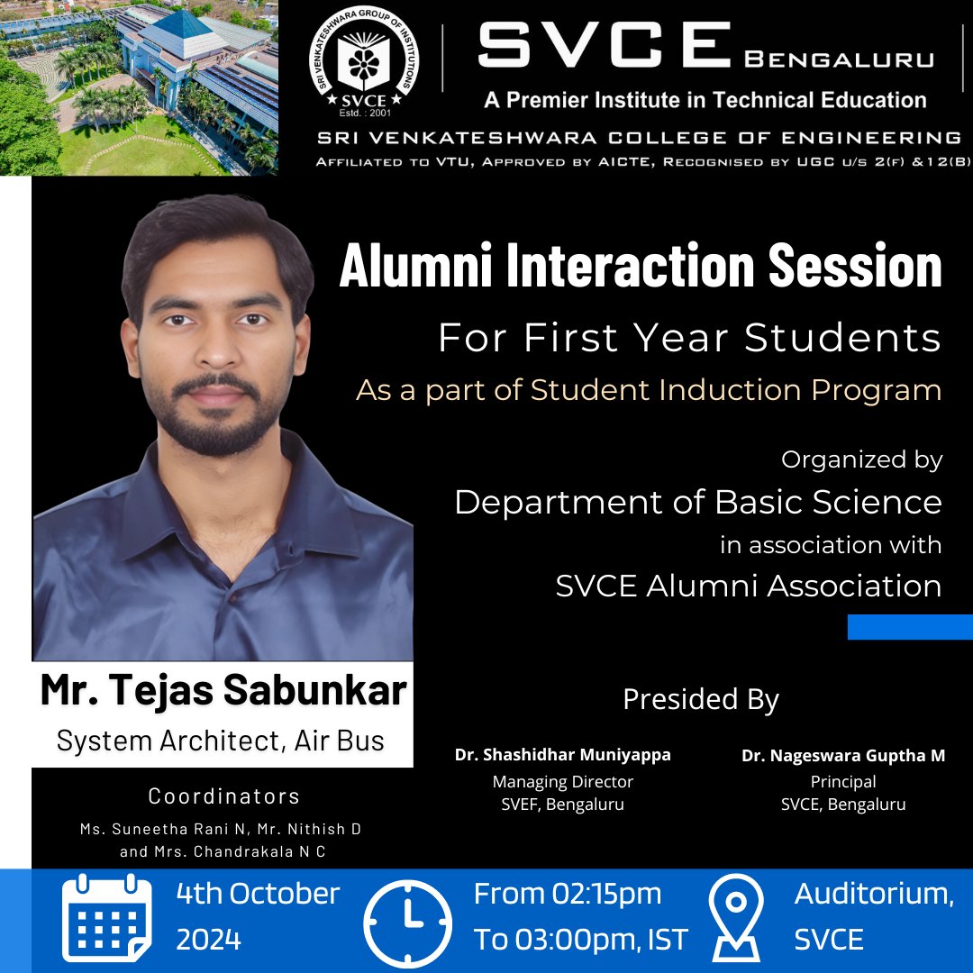 SvceBengaluru's tweet image. An Alumni Interaction with Mr. Tejas Sabunkar, System Architect at Airbus, &quot;A valuable academic and professional insights&quot; in A Student Induction Program at SVCE, provides a unique opportunity to bridge academics with industry expertise on 04-10-2024. 
 #SVCE #AlumniInteraction