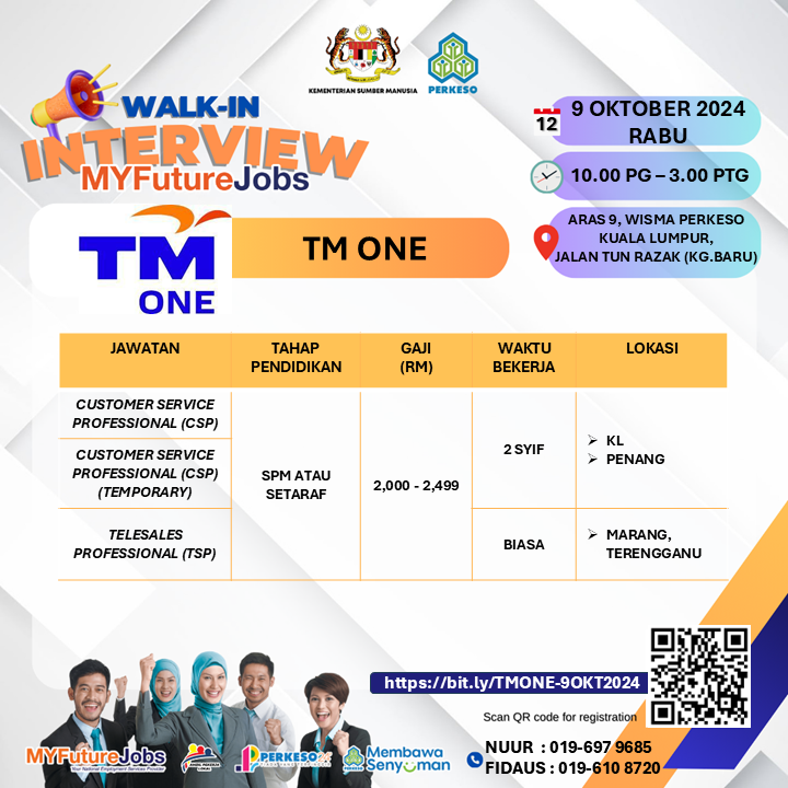 MYFJOfficial's tweet photo. WALK-IN INTERVIEW MYFUTUREJOBS @ TM One
🗓️: 9 Oktober 2024 (Rabu)
🕙: 10 pagi - 3 petang
📍: Aras 9, Wisma PERKESO KL
Daftar sekarang di https://t.co/iunJgI6Wfu dan pastikan tempat anda!
#MYFutureJobs #WalkInInterview #PeluangKerjaya #JomKerja #TMOne https://t.co/0un8J2uf41
