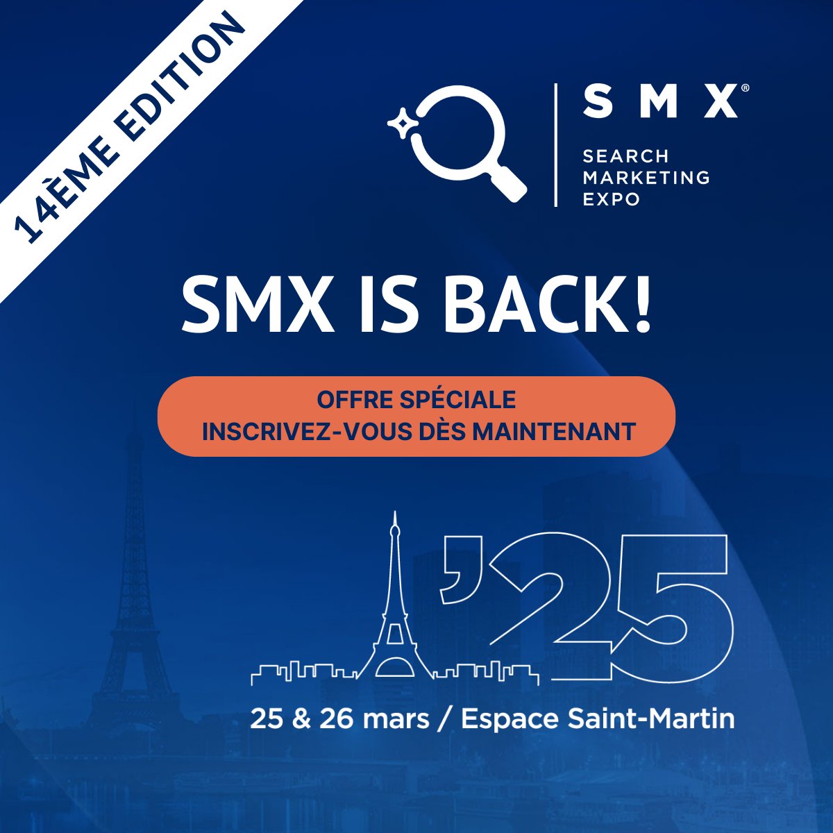 Vous êtes déjà nombreux à nous avoir demandé les dates du SMX 2025 😊
Les voici ! Rendez-vous les 25 et 26 mars prochains à l’Espace Saint Martin.
Les inscriptions sont dès à présent ouvertes avec une offre spéciale jusqu’au 30 novembre 2024.
smxfrance.com/inscription/