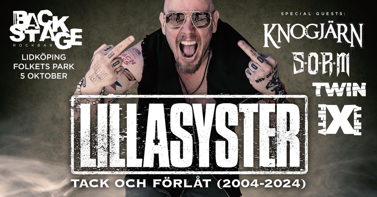 Look out LIDKÖPING!! Playing live in your city this Saturday the 5th of Oct: LILLASYSTER - KNOGJÄRN - SORM - TWIN - FIFTY X FIFTY - Doors Open 6pm !!
#lidköping #backstagerockbar #ontour