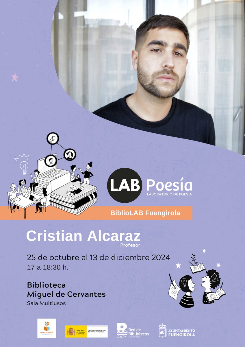 Arranca #LABPoesiaFuengirola .
LAB Poesía surge del deseo de muchas personas de acercarse a la POESÍA activamente.
Este LAB continua el proyecto #BiblioLabFuengirola .
Nuestro coordinador será Cristian Alcaraz.
INFO👉acortar.link/HsRdou
Inscripción👉acortar.link/Z9uJxr