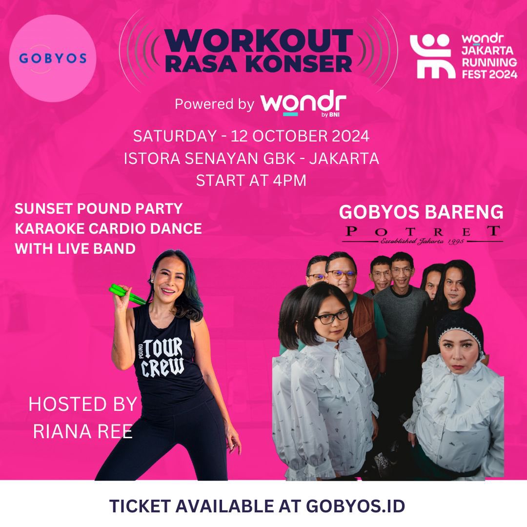 Kapan lg bisa Pound , karaoke cardio dance Trus gobyos sama POTRET ! + free tote bag + free Tshirt . Beli tiketnya di gobyos.id