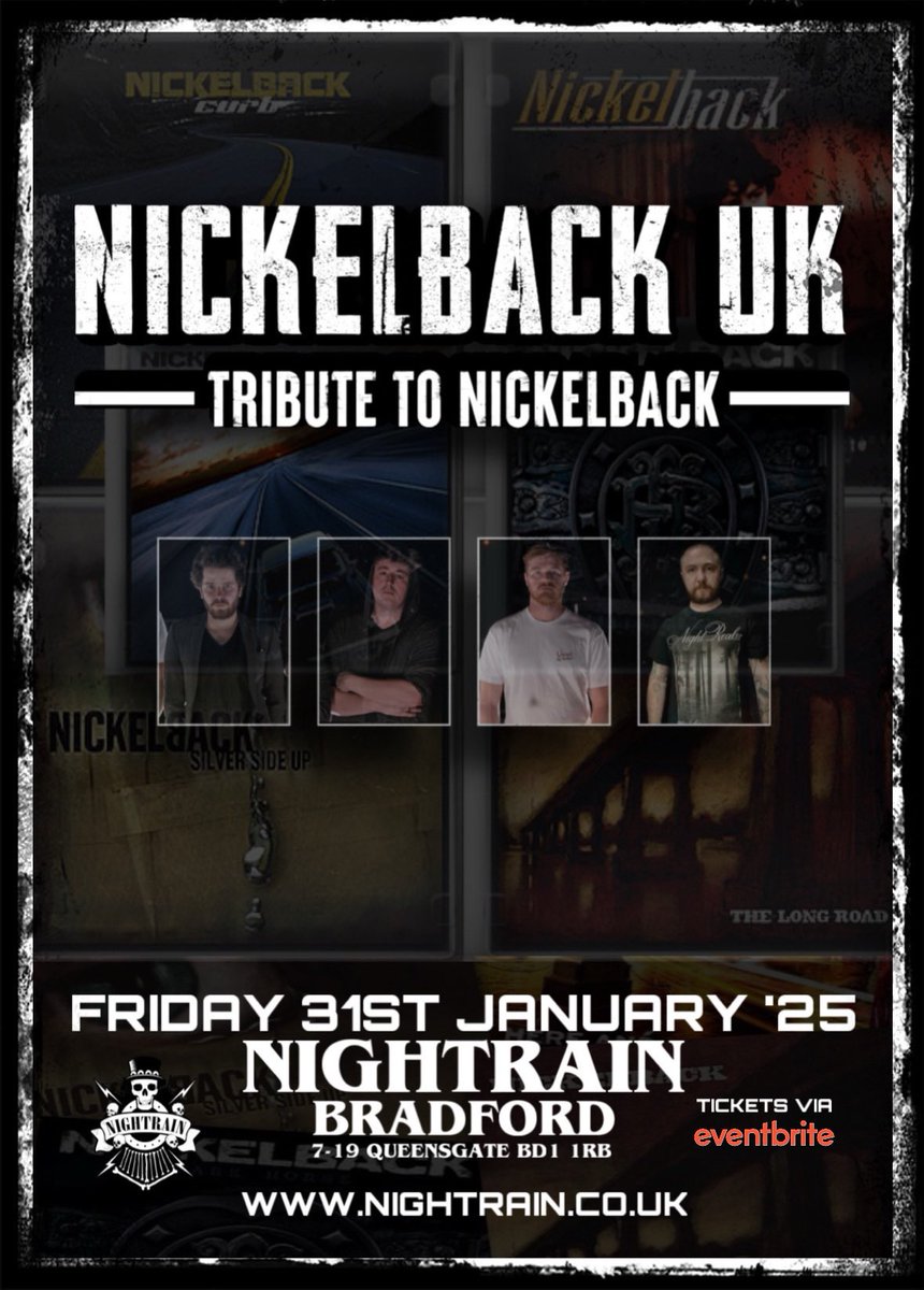 Nightrain Music Venue - Bradford (@nightrainvenue) on Twitter photo 🇬🇧NICKELBACK UK 🇬🇧
Amazing Tribute To The Canadian Rockers 🇨🇦🤘🏻
On Sale Now ⬇️
eventbrite.co.uk/e/103713091548…
<a href="/visitBradford/">Visit Bradford</a>
@indiebd1
<a href="/bradford2025/">Bradford 2025</a>
<a href="/allgigs/">AllGigs</a>
<a href="/ITHERETWEETER1/">theretweeter</a>
<a href="/YorkshireGigGui/">Yorkshire Gig Guide</a>
<a href="/Yorkshire_Gigs/">Yorkshire Gigs</a>
<a href="/gigseekr/">gigseekr</a>
<a href="/BradfordMusicSc/">Bradford Music Scene</a> 🇬🇧NICKELBACK UK 🇬🇧
Amazing Tribute To The Canadian Rockers 🇨🇦🤘🏻
On Sale Now ⬇️
eventbrite.co.uk/e/103713091548…
<a href="/visitBradford/">Visit Bradford</a>
@indiebd1
<a href="/bradford2025/">Bradford 2025</a>
<a href="/allgigs/">AllGigs</a>
<a href="/ITHERETWEETER1/">theretweeter</a>
<a href="/YorkshireGigGui/">Yorkshire Gig Guide</a>
<a href="/Yorkshire_Gigs/">Yorkshire Gigs</a>
<a href="/gigseekr/">gigseekr</a>
<a href="/BradfordMusicSc/">Bradford Music Scene</a>