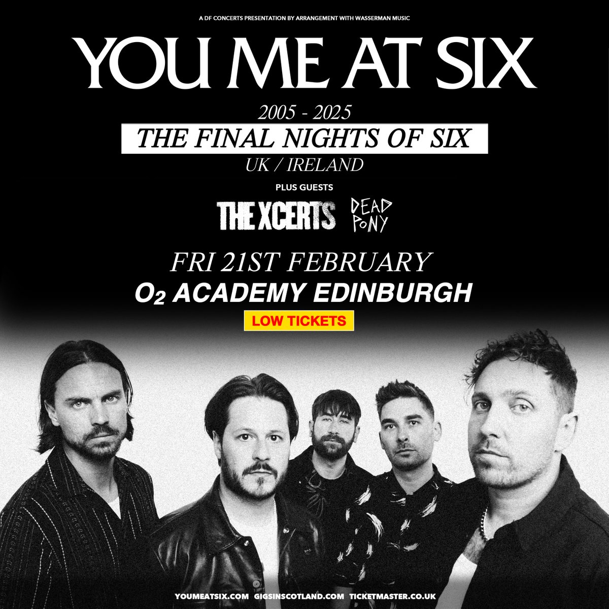Gigs in Scotland (@gigsinscotland) on Twitter photo FINAL TICKETS REMAIN 🚨» A very limited number of final tickets remain for <a href="/youmeatsix/">You Me At Six</a> at @O2AcademyEd on 21st February 2025.
With special guests <a href="/thexcerts/">The XCERTS</a> and <a href="/DeadPonyBand/">Dead Pony</a>
Don't miss out! GET YOURS NOW 🎟️ ⇾ gigss.co/you-me-at-six FINAL TICKETS REMAIN 🚨» A very limited number of final tickets remain for <a href="/youmeatsix/">You Me At Six</a> at @O2AcademyEd on 21st February 2025.
With special guests <a href="/thexcerts/">The XCERTS</a> and <a href="/DeadPonyBand/">Dead Pony</a>
Don't miss out! GET YOURS NOW 🎟️ ⇾ gigss.co/you-me-at-six