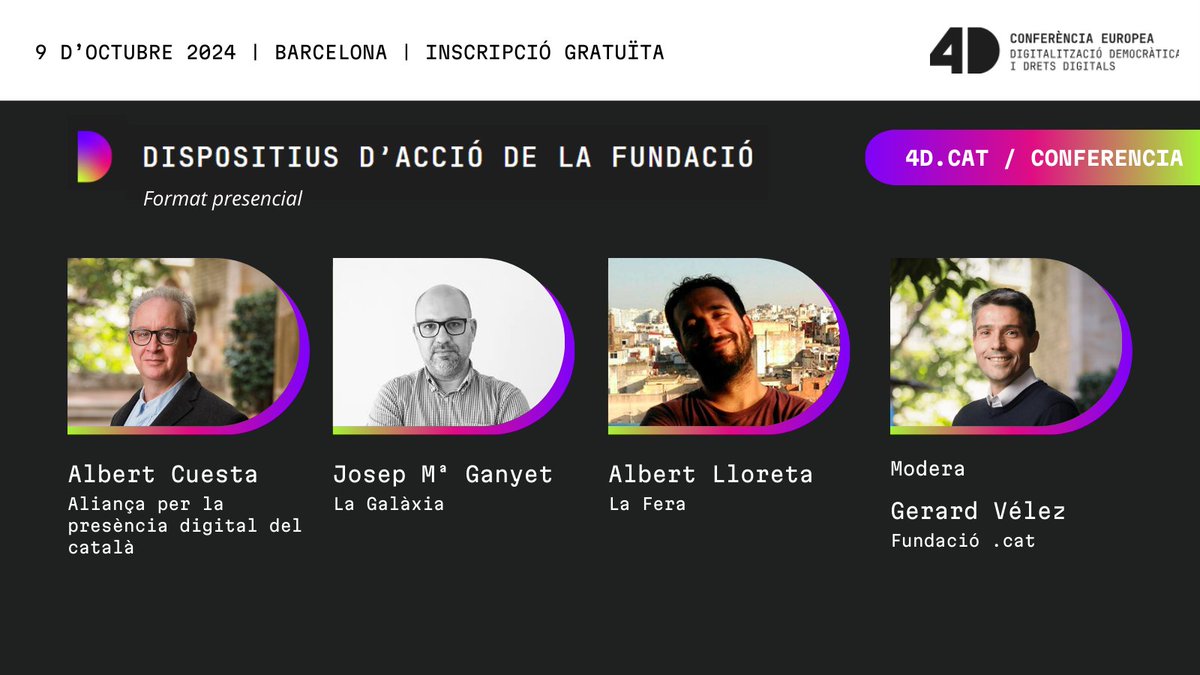 puntCAT (@puntcat) on Twitter photo #Conferència4D - Dispositius d’acció de la Fundació .cat
Coneixem de la mà d’<a href="/albertcuesta/">Albert Cuesta Zaragosí</a> (<a href="/digitalencatala/">Aliança per la presència digital del català</a>), <a href="/ganyet/">Josep M. Ganyet</a>, <a href="/AlbertLloreta/">Albert Lloreta Ribalta</a> de <a href="/LaFeraCat/">La Fera</a> i <a href="/gerard_velez/">Gerard Velez</a> els projectes de @puntCAT
🗓️9 d'octubre – a les 09h
📍Sala d'actes del <a href="/COACatalunya/">Col·legi d’Arquitectes de Catalunya</a>
👉4d.cat/conferencia/ #Conferència4D - Dispositius d’acció de la Fundació .cat
Coneixem de la mà d’<a href="/albertcuesta/">Albert Cuesta Zaragosí</a> (<a href="/digitalencatala/">Aliança per la presència digital del català</a>), <a href="/ganyet/">Josep M. Ganyet</a>, <a href="/AlbertLloreta/">Albert Lloreta Ribalta</a> de <a href="/LaFeraCat/">La Fera</a> i <a href="/gerard_velez/">Gerard Velez</a> els projectes de @puntCAT
🗓️9 d'octubre – a les 09h
📍Sala d'actes del <a href="/COACatalunya/">Col·legi d’Arquitectes de Catalunya</a>
👉4d.cat/conferencia/