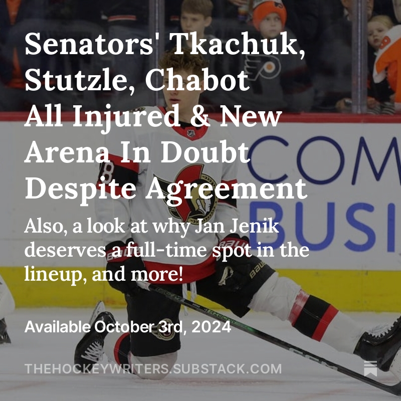 THW_Senators's tweet photo. Senators' Tkachuk, Stutzle, Chabot All Injured &amp; New Arena In Doubt Despite Agreement

Also, a look at why Jan Jenik deserves a full-time spot in the lineup, and more!

Find all of the latest #GoSensGo content here on Substack!

🔗https://t.co/X9odm5418E https://t.co/IwwXMsgMiW