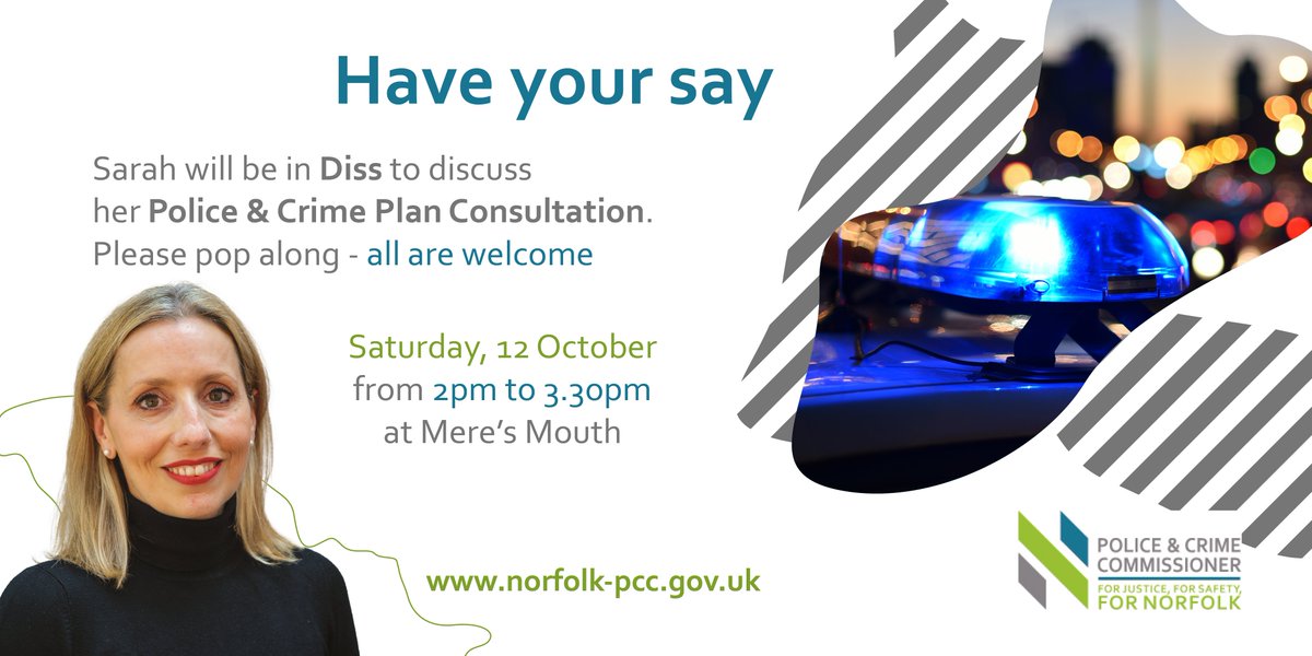 NorfolkPCC's tweet image. PCC Sarah Taylor is visiting #Diss next Saturday, 12 October. Sarah will be at Mere’s Mouth from 2 to 3.30pm. She would like to hear from you to help shape her Police &amp;amp; Crime Plan. To have your say, take part in Sarah’s short consultation&amp;gt;&amp;gt;smartsurvey.co.uk/s/NorfolkPCP20… @SouthNorfPolice