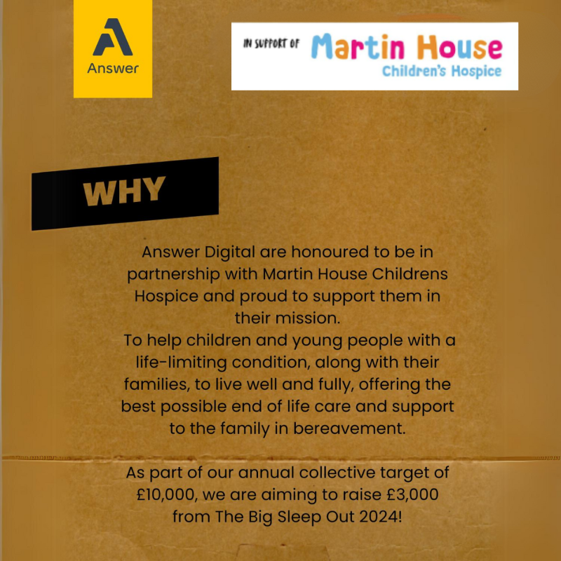 AnswerDigital's tweet photo. This week, we'll be showcasing the impact donations have on @MartinHouseCH. Whether it's £10 or £100, every bit brings joy to families. On 11th Oct, our team is joining #TheBigSleepOut to raise funds and share stories of how even small gifts make a difference. 💙✨

#DonateToday
