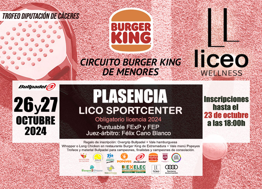 6ª PRUEBA CIRCUITO BURGER KING PÁDEL DE MENORES TROFEO LICEO WELLNESS EN PLASENCIA 2024

📍Plasencia
🗓26 y 27 de octubre
🔏Cierre de inscripción👉 23 de octubre
🌟 Puntuable FExP y FEP

▪️📝🌐Inscríbete a través de nuestra página web: bit.ly/3zFfPal