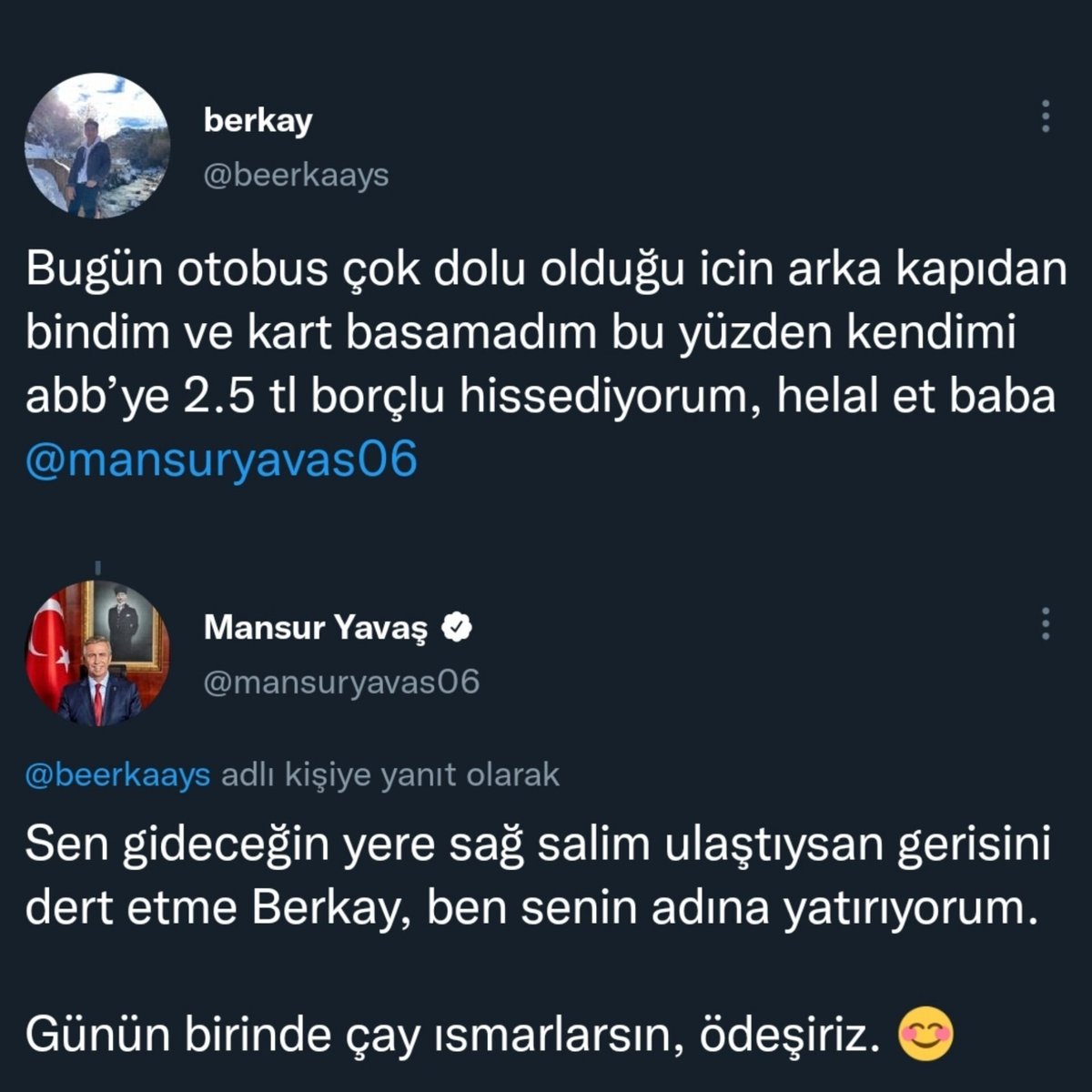 Önemli değil, helal olsun demiyor.
"Ben senin adına yatırıyorum" diyor.

Devlet Malının Bir Kuruşunu Bile Kutsal Sayan Mansur Yavaş'tan bahsediyoruz.