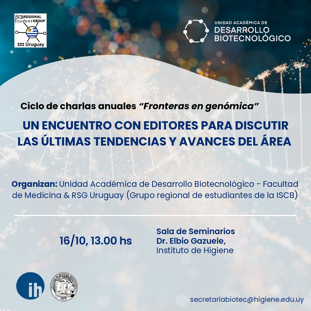 RSG_Uruguay's tweet image. 🌟 ¡Estás invitad@! 🌟
La Unidad Académica de Desarrollo Biotecnológico de FMed, junto con RSG Uruguay (Grupo Regional de Estudiantes de la ISCB), te invitan al Ciclo de Charlas Anuales: Fronteras en Genómica 2024.
👩🔬👨🔬 ¡No te lo pierdas! 🚀💡
#Genómica #RSGUruguay #ISCB