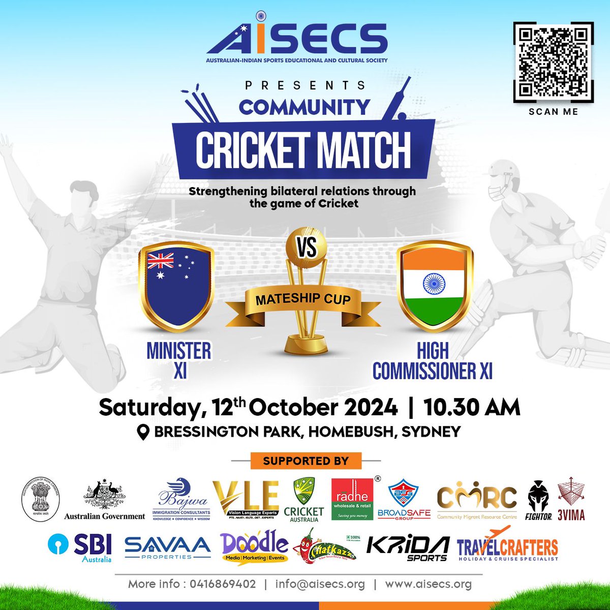 Strengthening 🇮🇳 🇦🇺 ties through cricket! 

Minister XI, led by Minister the Hon Stephen Kamper &amp; High Commissioner XI will play each other for the Mateship Cup, hosted by the Australian-Indian Sports Educational &amp; Cultural Society, in Sydney on October 12.