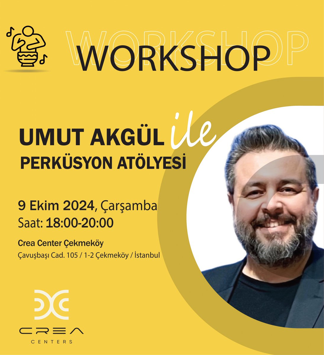 "Umut Akgül ile Perküsyon Atölyesi"

Tarih: 09 Ekim Çarşamba
Saat: 18:00-20:00
Konum: lnkd.in/dpQZpcia
LCV: bit.ly/4dvly0k
#etkinlik #workshops #atölye #müzik #perküsyon