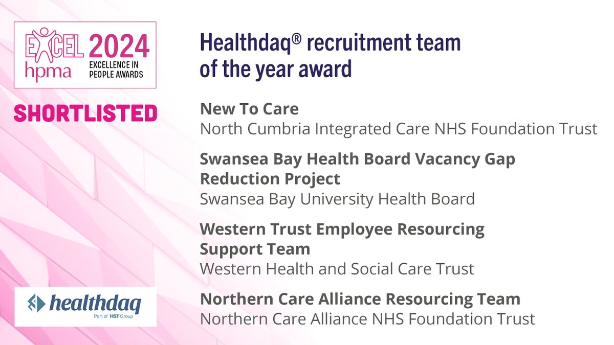 Wishing lots of #HPMAAwards luck to the finalists in the <a href="/Healthdaq/">Healthdaq®</a> recruitment team of the year award!
<a href="/NCICNHS/">North Cumbria Integrated Care NHS Foundation Trust</a> 
<a href="/SwanseabayNHS/">Swansea Bay NHS</a> 
<a href="/WesternHSCTrust/">Western Trust</a> 
<a href="/NCAlliance_NHS/">Northern Care Alliance NHS Foundation Trust (NCA)</a> 
#HPMA50